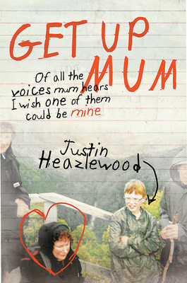 Large_get-up-mum-justin-heazlewood